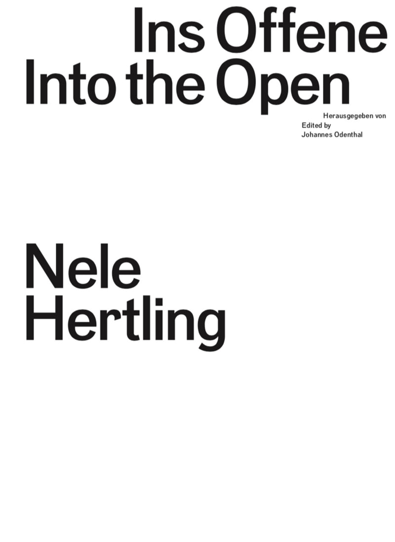 Into the open by Nele Hertling